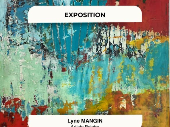 Exposition Lyne MANGIN - ASTHEA IMMOBILIER - Aix-Les-Bains