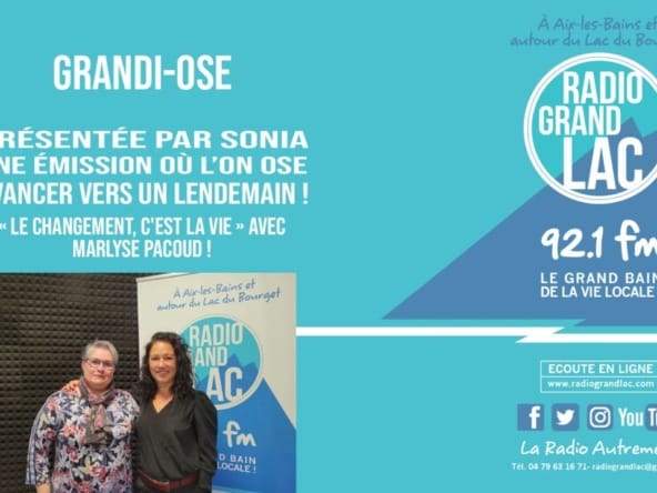 GRANDIOSE - RADIO GRAND LAC - Marlyse PACOUD - ASTHEA IMMOBILIER